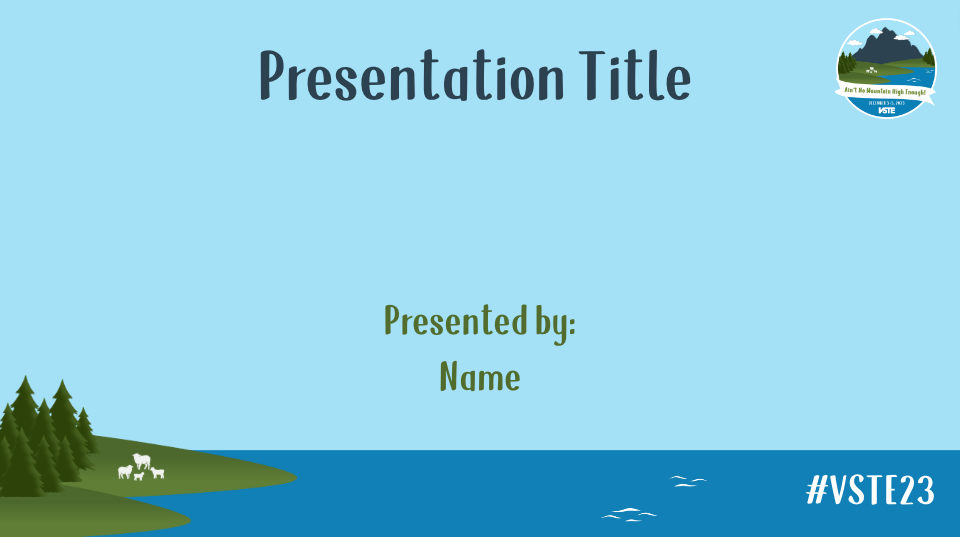 An image of the 2023 VSTE Conference presentation file. 
